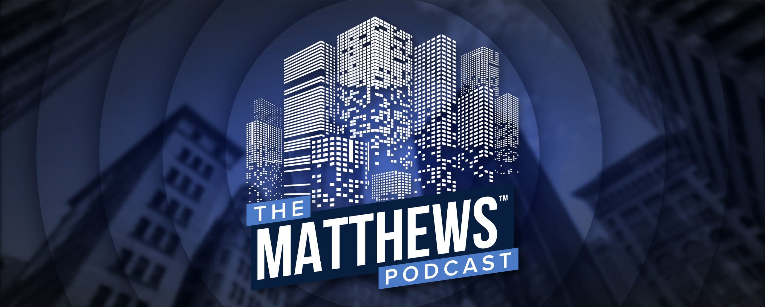 The Matthews Podcast – #5 – Matthews™ Market Leaders on Life in Brokerage & the Road to Success in CRE image