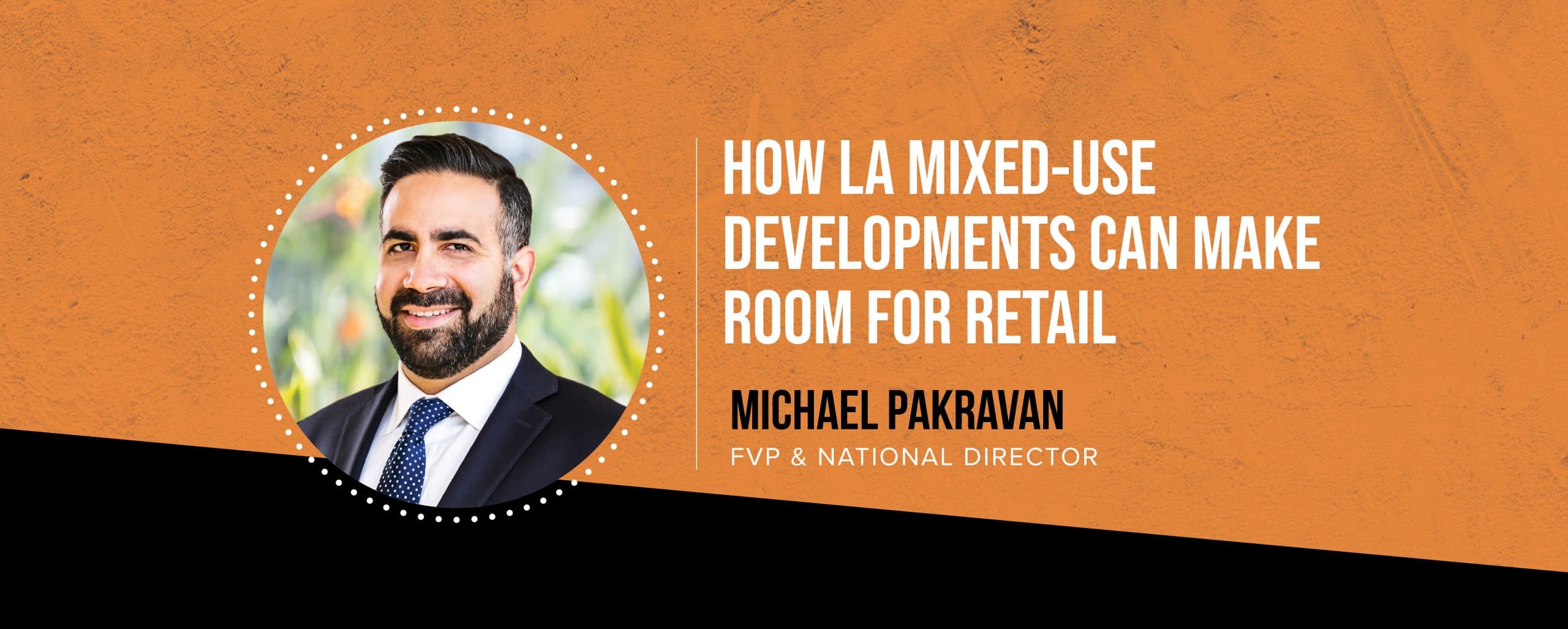 How Los Angeles Mixed-Use Developments Can Make Room For Retail image