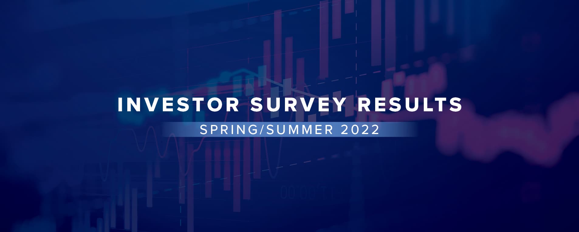 Investor Outlook: Spring/Summer 2022 Survey Results image