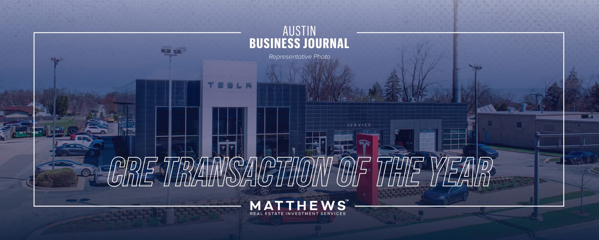 Matthews™ Closing Nominated for Austin’s Top CRE Transactions featured image