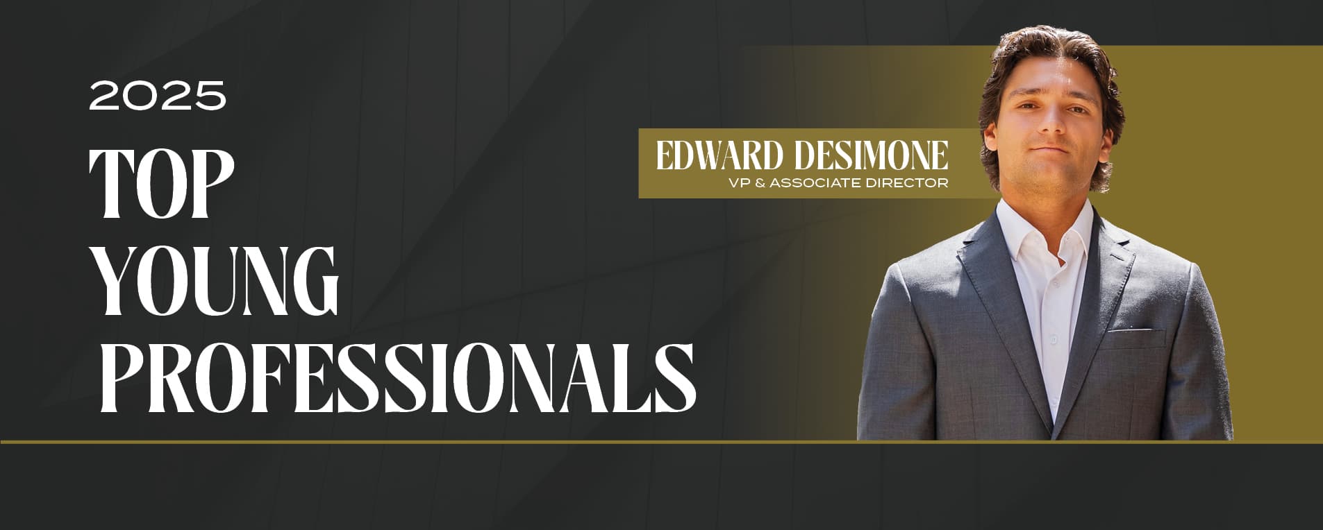 Matthews™ Edward DeSimone Named 2025 Top Young Professional in CRE featured image